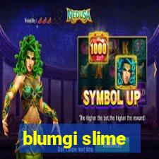 blumgi slime